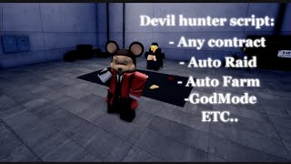 Devil hunter script, Auto Raid, Auto Farm, Contracts, Auto dodge, Godmode | Lelou hub Profile