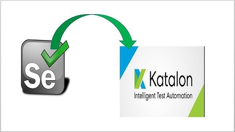How to migrate a project from selenium to katalon studio