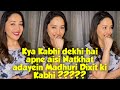 Kya kabhi dekhi hai apne aisi Natkhad adayein Madhuri Dixit ki kabhi ?????