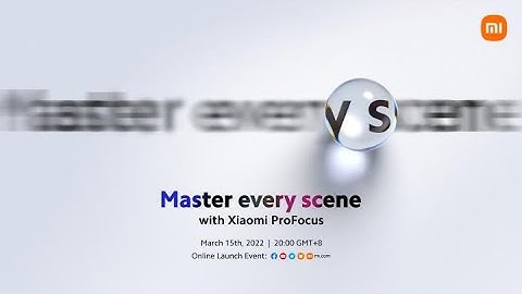 Master Every Scene with Xiaomi ProFocus | Xiaomi 12 Series