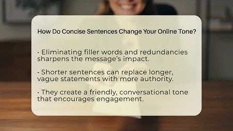 How Do Concise Sentences Change Your Online Tone? - Everyday-Networking