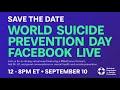 World Suicide Prevention Day - Facebook Live
