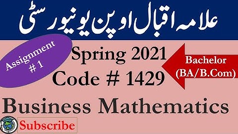 AIOU Code 1429 Solved Asignment No.1 Spring  2021 | Subject: Business Mathematic |Level: Bachelor/BA