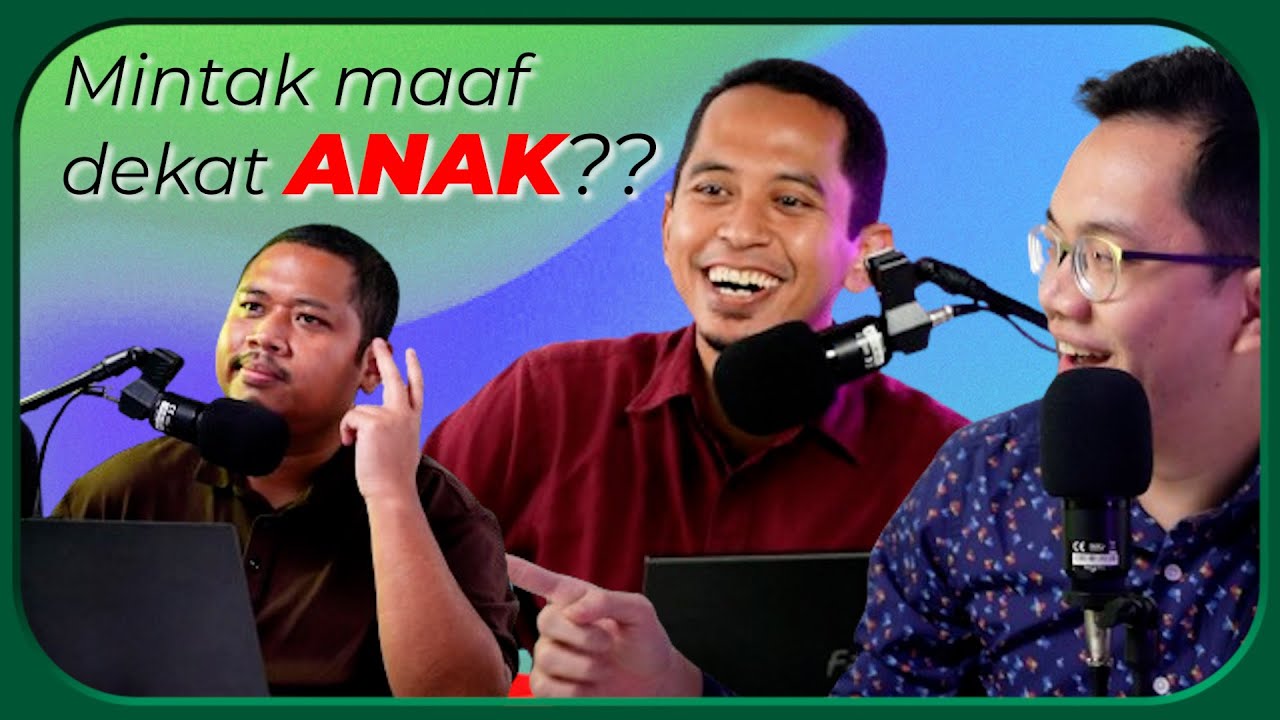 podcast-wajib-mintak-maaf-dekat-anak-feat-aiman-psikologi-youtube