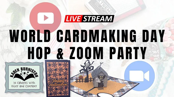 World Cardmaking Day LIVE Hop and Zoom Party