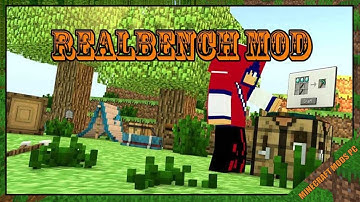 RealBench Mod 1.12.2/1.11.2/1.10.2 & How To Install for Minecraft