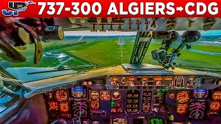 ASL Boeing 737-300 Cockpit Algiers🇩🇿 to Paris CDG🇫🇷 by Just Pilots 137,470 views 4 months ago 48 minutes