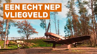 Dit is een nep vliegveld  Schijnvliegveld De Kiek