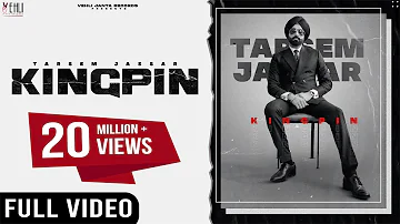 KINGPIN | TARSEM JASSAR | WAZIR PATAR | PUNJABI SONGS 2021 | VEHLI JANTA