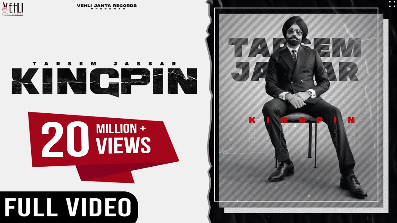 KINGPIN | TARSEM JASSAR | WAZIR PATAR | PUNJABI SONGS 2022 | VEHLI JANTA