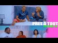 PRÊT À TOUT ÉPISODE 10 | TANIA | SOSO | JOLY | ESTHIE | MURPHY | EMMAH | JEAJOU