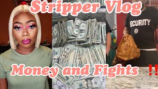 MONEY & DRAMA | WEEKEND ATLANTA STRIPPER VLOG | SOMEBODY WANTED THEY HEAD BUSTED!!