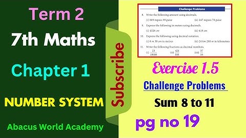 7th standard maths term 2 chapter 1 Number System Exercise 1.5 challenge problems sum 8 to 11 pgno19