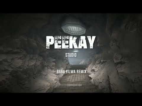 BABA YILWA REMIX BY PK