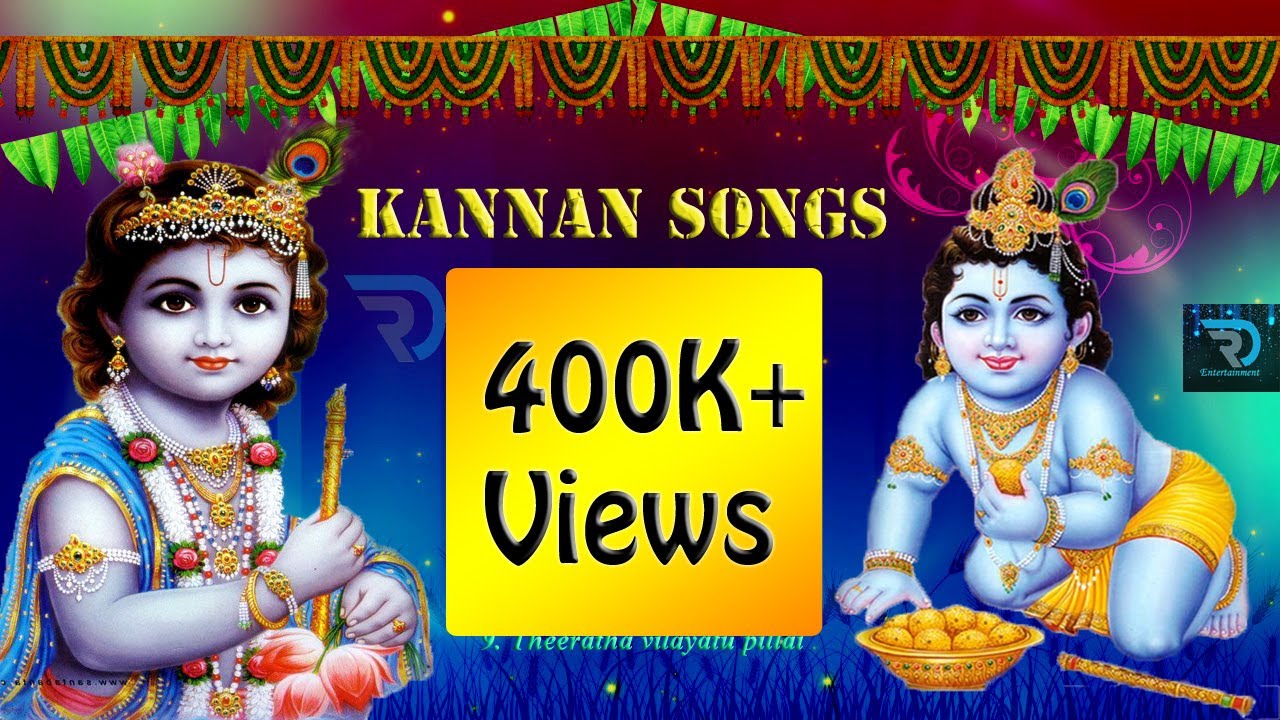 Kannan Tamil Songs | Krishna Jayanthi Special | Devotional Songs