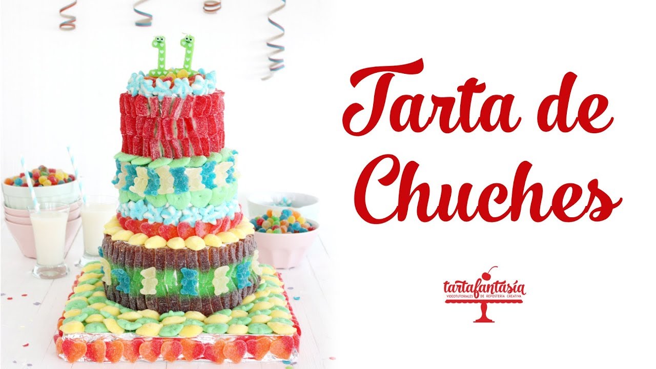 Cómo hacer tartas de chuches - Pequeocio