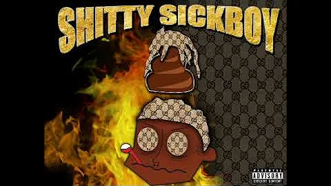 BLACK KRAY AKA SICKBOYRARI - SHITTY SICKBOY (2015)