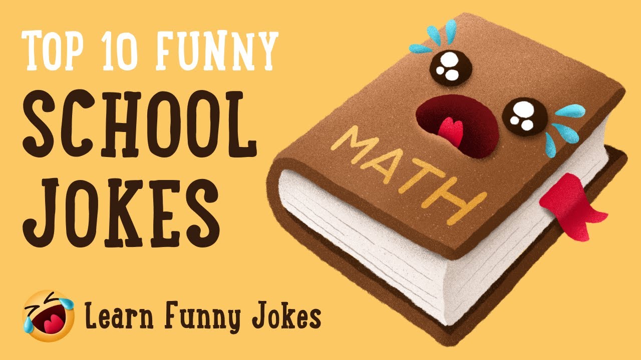 Top 10 Funny School Jokes Dad