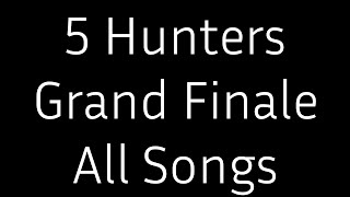 All Songs Used in The 5 Hunters Grand Finale Manhunt