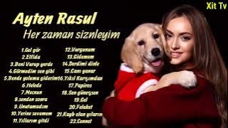 Ayten Rasul en iyi şarkılar 2022