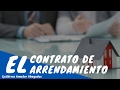 ¿Qué es el Arrendamiento? Lo que DEBES saber | Ejemplo de Contrato de Arrendamiento