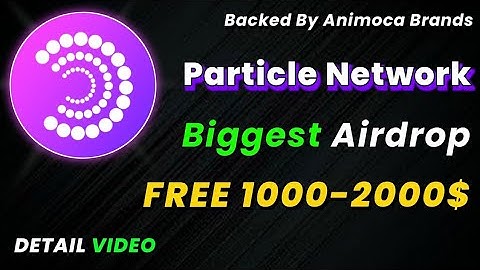 Particle Network Airdrop Guide Step by Step | Particle Testnet Airdrop | New Testnet Airdrop