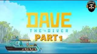 Dave The Diver Part 1 Thank you for and thank you for 656 subscribers