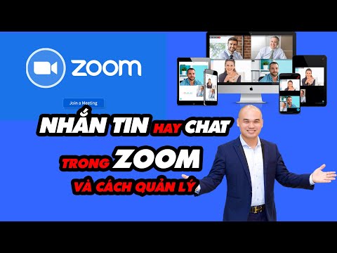 6. NHẮN TIN HAY CHAT TRONG ZOOM VÀ CÁCH QUẢN LÝ