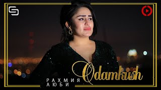 Рахмия Аюби - Одамкуш | Rahmiya Ayubi - Odamkush