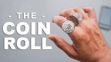 How To Roll A Coin Across Your Fingers | 3 Easy Steps