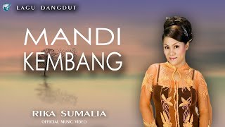 Rika Sumalia-Mandi Kembang [official music video] lagu dangdut