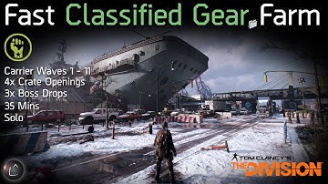 The Division 1.8 | Best Classified Gear Farm?