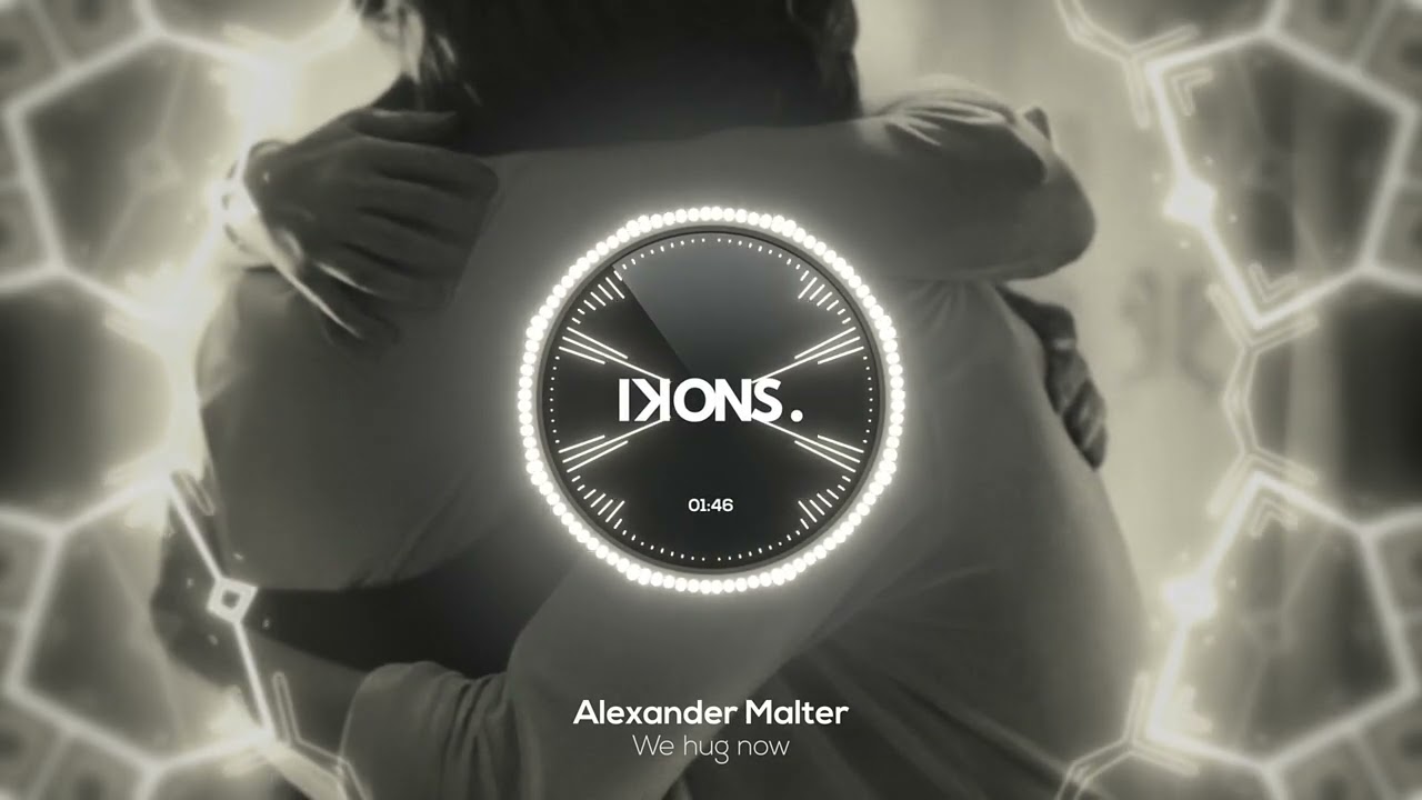 Alexander Malter - We hug now (Official audio)
