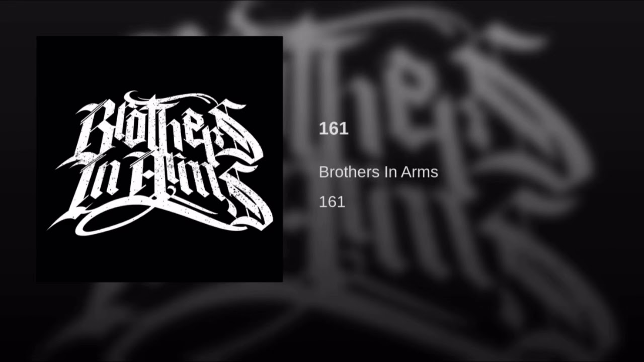 Brothers In Arms - 161