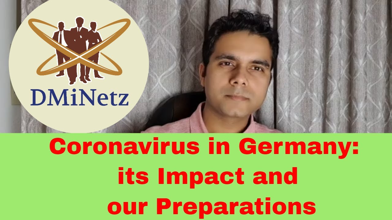 Corona Epidemic in Germany: Affect on Foreign doctors and Society, Preparation against Corona