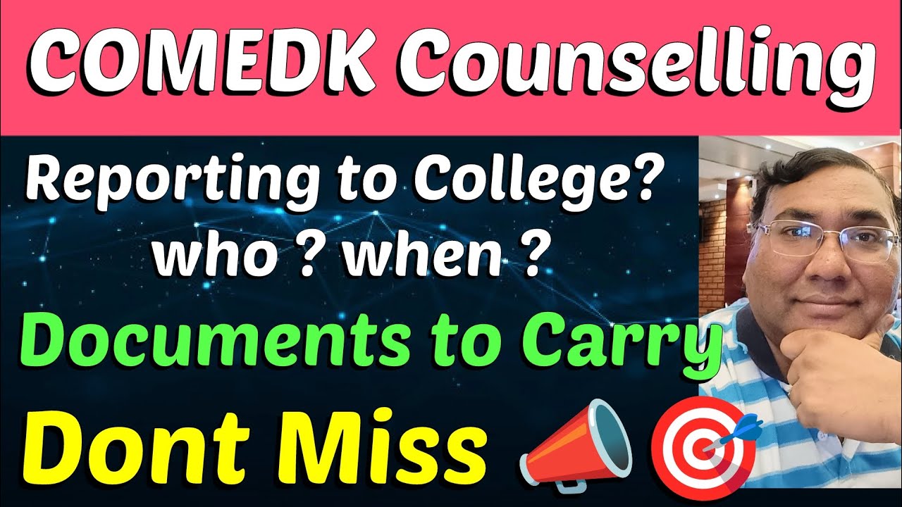 Comedk counselling 2025|Comedk 2025|Comedk documents|Comedk choice filling 2025|Comedk updates 2025