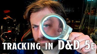 Tracking in D&D 5e | Nerd Immersion
