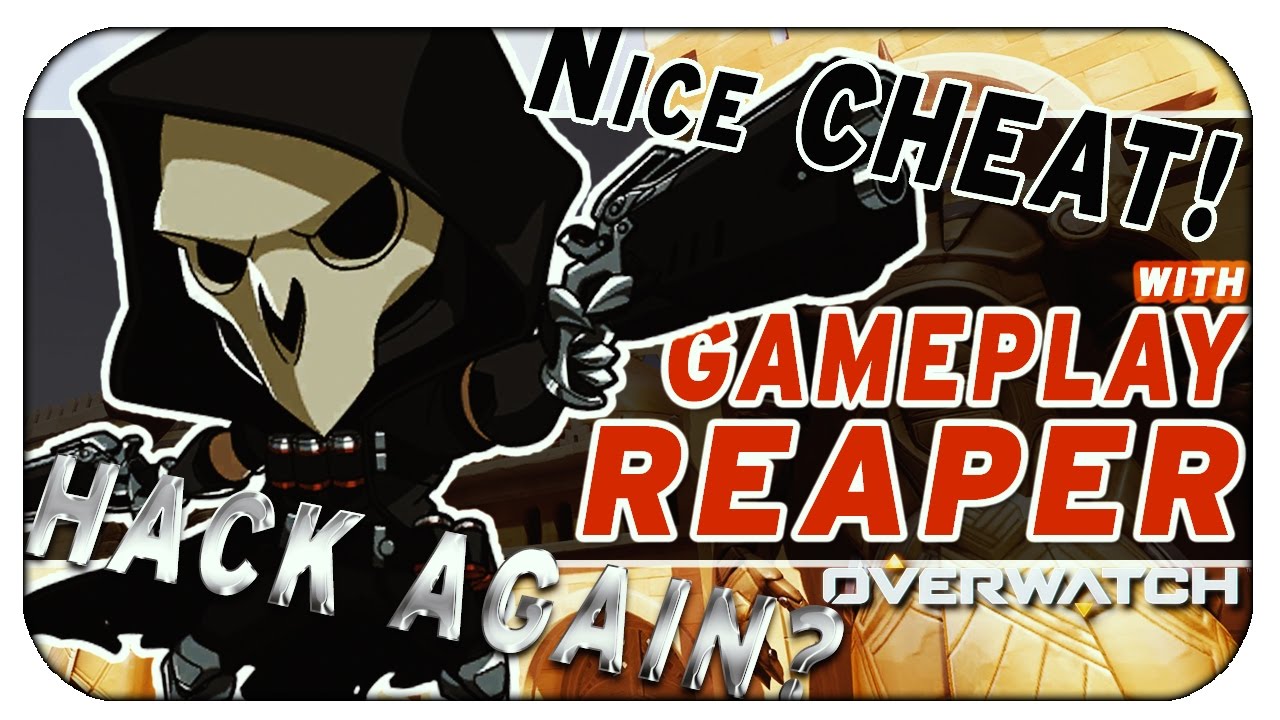 Overwatch - Gameplay Faucheur #2 ( Again is back Im Cheating ! )