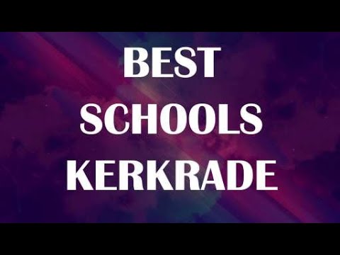 Best Schools around Kerkrade, Netherlands