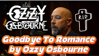 Ozzy Osbourne  Goodbye To Romance cover By Just Joetribute