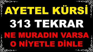 313 Ayetel Kürsi Ne Murad İçin Okursan Hasıl Olur Allahın Izniyle