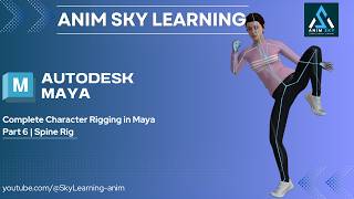 Complete Character Rigging in Maya | Part 6 | Spine Rig
