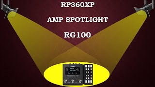 RP360XP Demo of the RG100 Amp Model