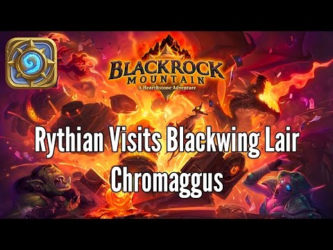 Hearthstone: Blackrock Mountain - Blackwing Lair: Chromaggus