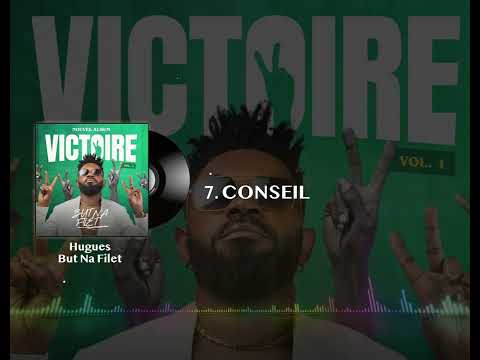 But na filet - CONSEIL (Audio) VICTOIRE