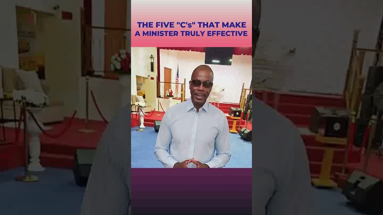 CHARACTERS THAT MAKE MINISTER MORE EFFECTIVE.