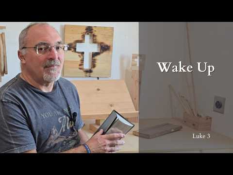 Wake Up—This Is Your Moment (Luke 3) | Daily Bible Devotional