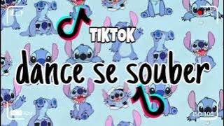 Dance se souber~{Tik Tok} 2023