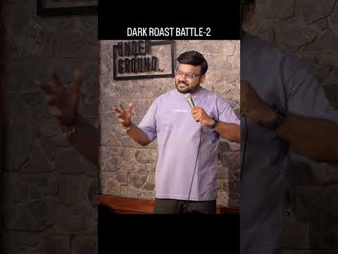 Dark Roast battle 2 | #standupcomedy #darkcomedy