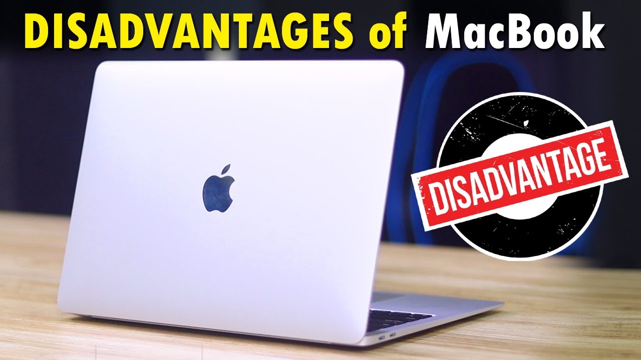 Disadvantages of MacBook - YouTube